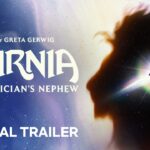 Nárnia: O Sobrinho do Mago, de Greta Gerwig, ganha primeiro trailer; estreia em fevereiro